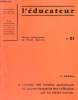 L'éducateur n°21 supplément au n°4 du 15 nov.1966 - Dossier pédagogique de l'école moderne - L'emploi des moyens audiovisuels et l'apprentissage de ...