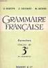 Grammaire française - Exercices classes de 3e et classes suivantes.. J.Martin & J.Lecomte & M.Boyon