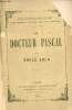 Le Docteur Pascal - Collection les Rougon-Macquart.. Zola Emile