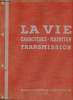 Encylopédie française tome 4 : La vie caractères - maintien transmission.. Mayer André