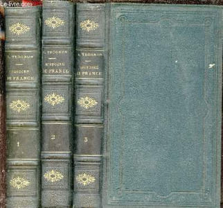 Histoire de France - en 3 tomes - Tomes 1 + 2 + 3 - 2e édition.