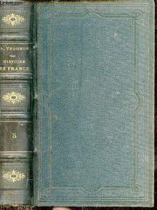 Histoire de France - Tome 5 - 2e édition.