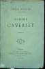Madame Caverlet - Pièce en quatre actes en prose.. Augier Emile