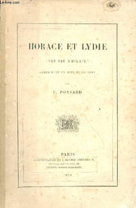 Horace et Lydie (une ode d'Horace) comédie en un acte et en vers.