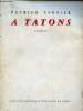A Tatons - Poèmes.. Verdier Patrick