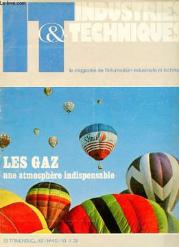 IT Industries & techniques - n°410 10 novembre 1979 - Les gaz une atmosphère indispensable - banques de données comment pêcher l'or gris par téléphone ...