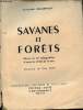 Savanes et forêts - Collection voyages et aventures.. Soubrier Jacques