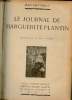 Le journal de Marguerite Plantin.. Bertheroy Jean