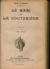 Le Mari de la Couturière.. Duvernois Henri
