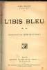 L'Ibis bleu.. Aicard Jean