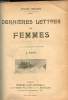 Dernières lettres de femmes.. Prévost Marcel