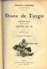 Diane de Turgis - Chronique du règne de Charles IX.. Merimée Prosper