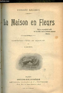 La Maison en fleurs.