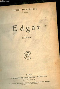 Edgar - Roman.. Duvernois Henri