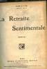 La retraite sentimentale - Roman.. Colette