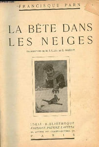 La bête dans les neiges.