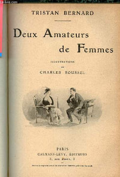 Deux amateurs de femmes.. Bernard Tristan