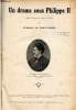 Un drame sous Philippe II - Drame en quatre actes en vers.. De Porto Riche Georges