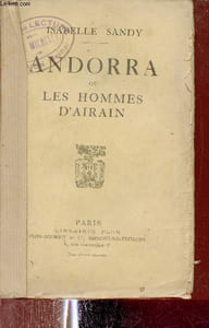 Andorra ou les hommes d'Airain + Envoi de l'auteur.