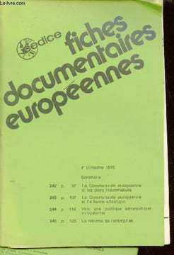 Cedice - Fiches documentaires européennes - 4e trimestre 1976 - La communauté européenne et les pays industrialisés - la communauté européenne et ...