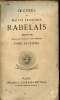 Oeuvres de Maitre François Rabelais - Edition collationnée sur les textes originaux - Tome 2.. Rabelais François
