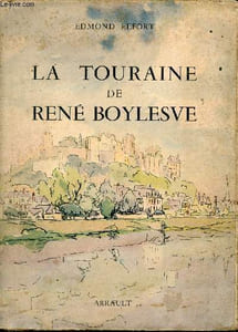 La Touraine de René Boylesve.