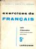 Exercices de Français - Cycle d'observation collèges d'enseignement général lycées techniques 5e.. R.Laganne & J.Dubois & G.Jouannon