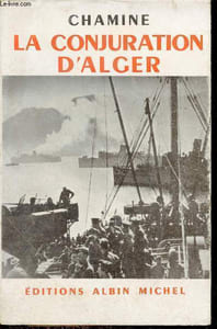 Suite française la conjuration d'Alger.