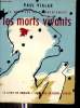 La mort est un commencement - Les morts vivants - Collection Le livre de demain.. Vialar Paul