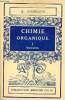 Chimie organique - Tome 1 : Généralités.. A.Kirrmann