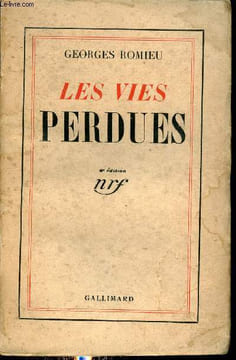 Les vies perdues - 6e édition.. Romieu Georges