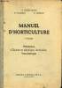 Manuel d'horticulture 1re partie - Botanique, chimie et physique horticoles, parasitologie.. L.Deshusses & P.Cornu & P.Bovey