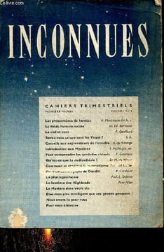 Inconnues volume n°1 première année - Les phénomènes de hantise - le fluide humain existe - le ciel et vous - savez vous ce que sont les yogas ? - ...