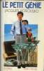 Le petit g&eacute;nie - Roman.. Kosciusko Jacques