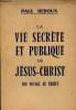 La vie secrète et publique de Jésus-Christ son voyage au Thibet.. Reboux Paul