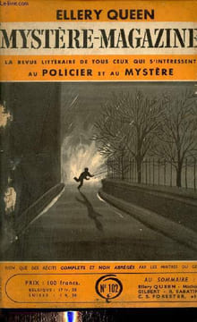 Ellery Queen mystère magazine n°102 9e année juillet 1956 - Le témoin qui ne pouvait parler par Hugh Pentecost - mort aux vétérans par Ellery Queen - ...