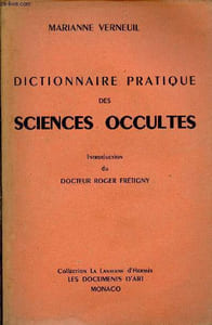 Dictionnaire pratique des sciences occultes - Collection la lanterne d'Hermès.