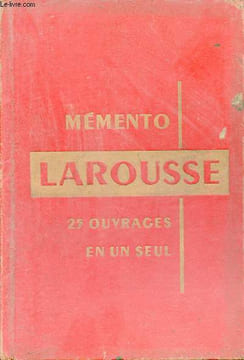 Mémento Larousse - Encyclopédique et illustré - Nouvelle édition entièrement refondue.. Collectif