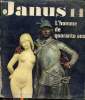 Janus n°40 L'homme de 40 ans - L'homme de plaisir l'homme de devoir - Henri Gault et Michel Oliver le souvenir de la récréation - Morvan Lebesque ...