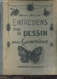Entretiens sur le dessin avec Geneviève.