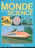 Le monde et la science.. Collectif