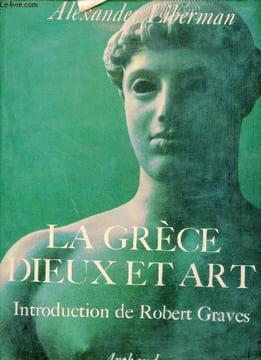 La Grèce dieux et art - Collection Les Imaginaires.. Liberman Alexander