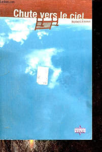 Chute vers le ciel.