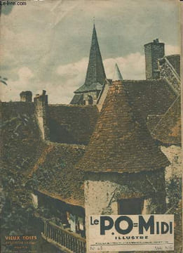 Le Po = Midi illustré n°45 mai 1936 - L'équipement électrique du pont de la bordigue - la vallée d'Ossau le Pic du Midi et le marbre des Pyrénées - ...