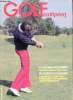 Golf Européen n°114 juillet 1980 - Sur les Links il y a dix ans impact pros français le golf senior etc - humour - en passant par Chantilly - les ...