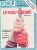 Golf Européen n°98 mars 1979 - La revue du mois - que devient Peter Oosterhuis ? - le débutant tardif un demi golfeur ? - les pages régionales - mains ...