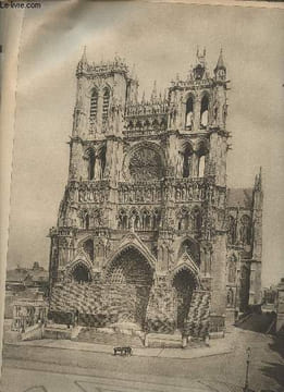 La Cathédrale d'Amiens - Encyclopédie Alpina illustrée.. Dubois Pierre & Roubier Jean