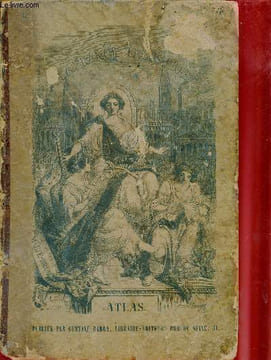 La France illustrée - Atlas contenant tous les départements et les plans des chefs lieux.. A.H.Dufour