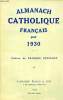 Almanach catholique français pour 1930.. Collectif