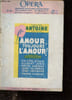 Opera n&deg;42 - Suppl&eacute;ment du n&deg;306 d'Opera mai 1951 - L'amour toujours l'amour ! 3 actes de Jacques Vilfrid (en collaboration avec Jean Girault).. ...